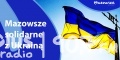 Samorząd Mazowsza chce pomóc Ukrainie