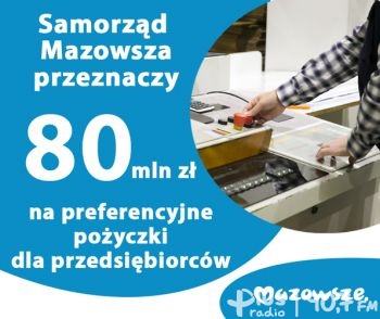 Samorząd Mazowsza udzieli wsparcia przedsiębiorcom dotkniętym skutkami pandemii