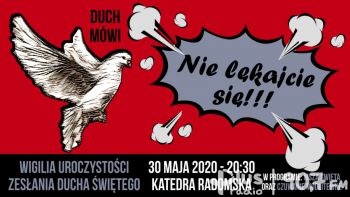 Czuwanie przed Zesłaniem Ducha św. i VIII Tydzień Ewangelizacyjny